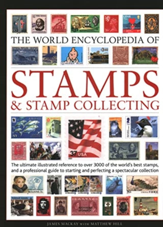 Cover image for 9780754835493 - The World Encyclopedia of Stamps and Stamp Collecting