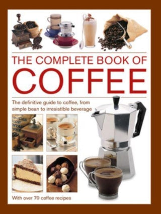Cover image for 9780754835554 - Complete Book of Coffee