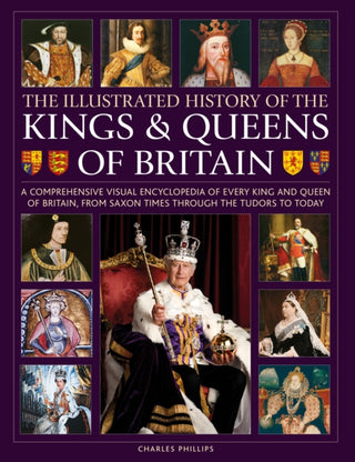 Cover image for 9780754835578 - Illustrated History of Kings & Queens of Britain