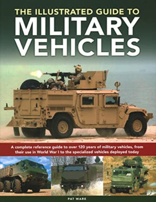 Cover image for 9780754835622 - Illustrated Guide to Military Vehicles