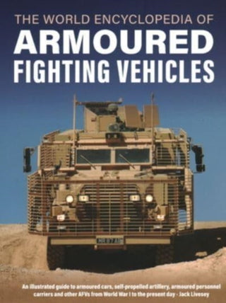 Supplemental image for 9780754835752 - Armoured Fighting Vehicles, World Encyclopedia of