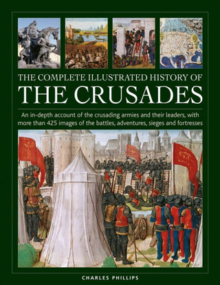 Cover image for 9780754835783 - The Complete Illustrated History of Crusades