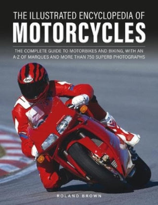 Cover image for 9780754835882 - The Illustrated Encyclopedia of Motorcyles