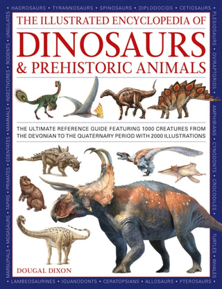 Cover image for 9780754835899 - Dinosaurs and Prehistoric Creatures, the Illustrated Enc of