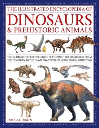 Cover image for 9780754835899 - The Illustrated Encyclopedia of Dinosaurs and Prehistoric Creatures