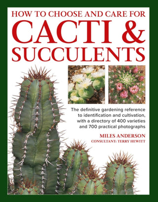 Cover image for 9780754836001 - How to  Choose and Care for Cacti & Succulents