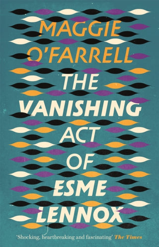 Cover image for 9780755308446 - The Vanishing Act of Esme Lennox