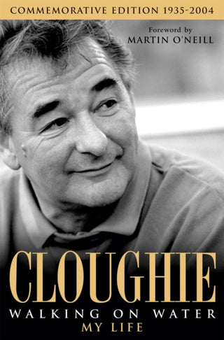 Cover image for 9780755314300 - Cloughie: Walking on Water