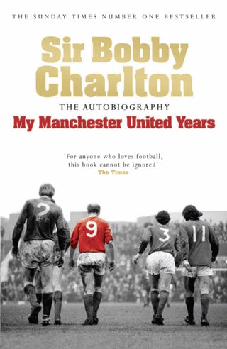 Cover image for 9780755316205 - My Manchester United Years