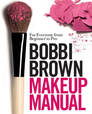 Cover image for 9780755318476 - Bobbi Brown Makeup Manual