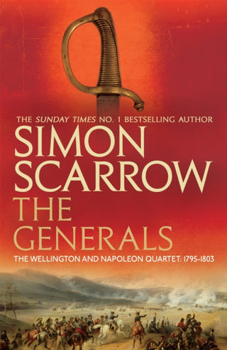 Cover image for 9780755324361 - The Generals (Wellington and Napoleon 2)