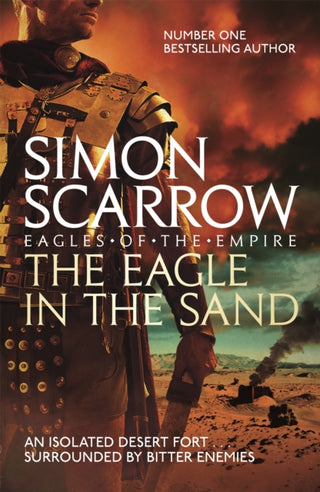 Cover image for 9780755350018 - The Eagle In The Sand (Eagles of the Empire 7)