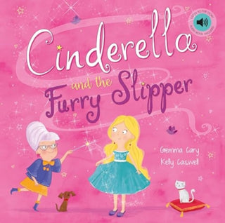 Cover image for 9780755400072 - Cinderella and the Fluffy Slipper