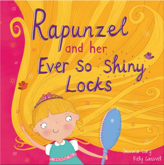 Cover image for 9780755401864 - Rapunzel and Her Ever So Shiny Locks