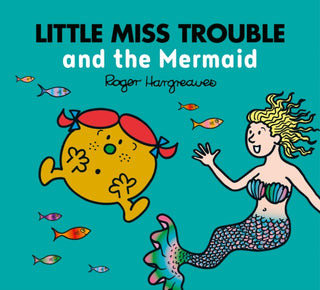 Cover image for 9780755500901 - Little Miss Trouble and the Mermaid