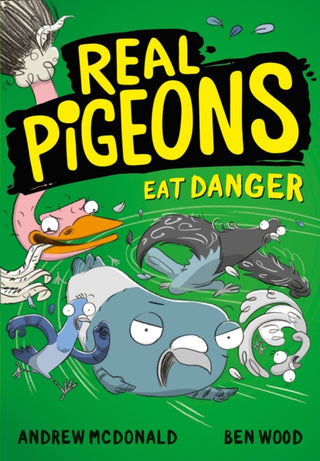 Cover image for 9780755501359 - Real Pigeons Eat Danger