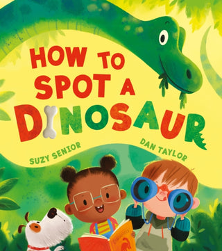 Cover image for 9780755503315 - How to Spot a Dinosaur