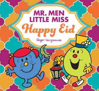 Cover image for 9780755504077 - Mr. Men Little Miss Happy Eid