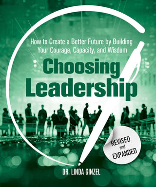 Cover image for 9780757324376 - Choosing Leadership: Revised and Expanded