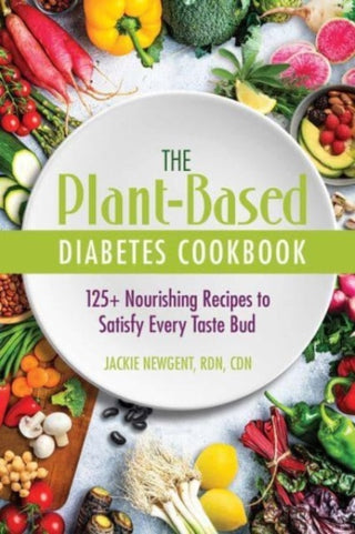 Cover image for 9780757324826 - The Plant-Based Diabetes Cookbook