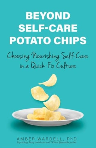Cover image for 9780757325229 - Beyond Self-Care Potato Chips