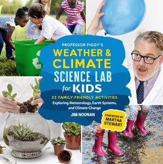 Cover image for 9780760370858 - Professor Figgy's Weather and Climate Science Lab for Kids