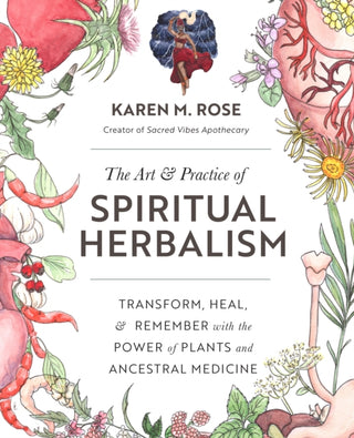 Cover image for 9780760371794 - Art & Practice of Spiritual Herbalism