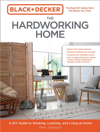 Cover image for 9780760372777 - Black & Decker The Hardworking Home