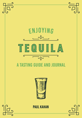 Cover image for 9780760375075 - Enjoying Tequila