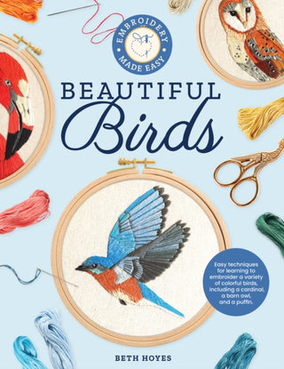 Cover image for 9780760375365 - Embroidery Made Easy: Beautiful Birds