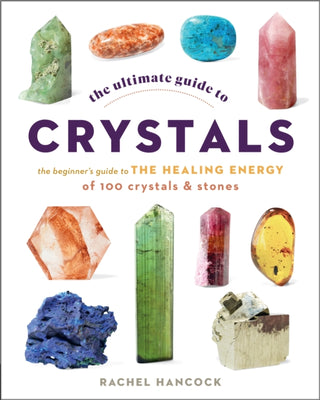 Supplemental image for 9780760376614 - The Ultimate Guide to Crystals