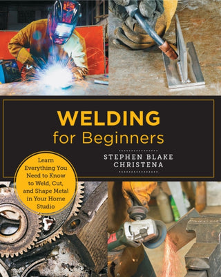 Cover image for 9780760379769 - Welding for Beginners