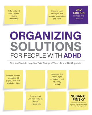 Cover image for 9780760381625 - Organizing Solutions for People with ADHD, 3rd Edition