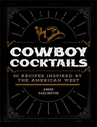 Cover image for 9780760383025 - Cowboy Cocktails