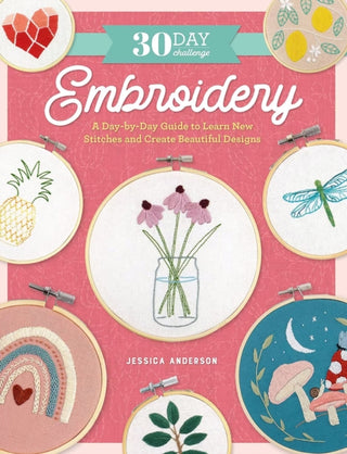 Cover image for 9780760384916 - 30 Day Challenge: Embroidery