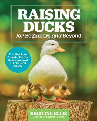 Cover image for 9780760388457 - Raising Ducks for Beginners and Beyond