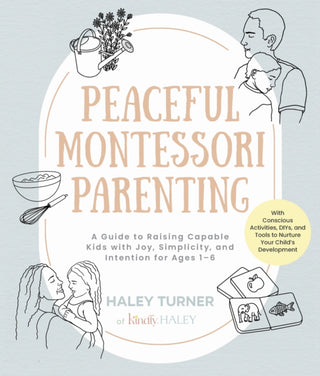 Cover image for 9780760390085 - Peaceful Montessori Parenting
