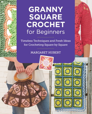 Cover image for 9780760390726 - Granny Square Crochet for Beginners