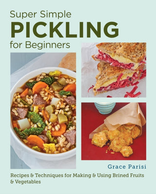 Cover image for 9780760390764 - Super Simple Pickling for Beginners