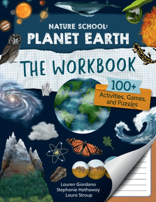 Supplemental image for 9780760391990 - Nature School: Planet Earth: The Workbook