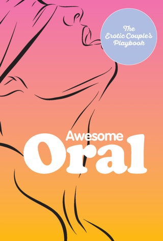 Cover image for 9780760392423 - Awesome Oral
