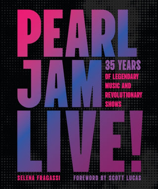 Cover image for 9780760393048 - Pearl Jam Live!