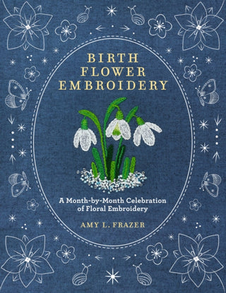 Cover image for 9780760393444 - Birth Flower Embroidery