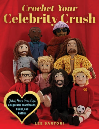 Cover image for 9780760393659 - Crochet Your Celebrity Crush