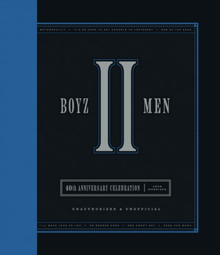 Cover image for 9780760395028 - Boyz II Men 40th Anniversary Celebration