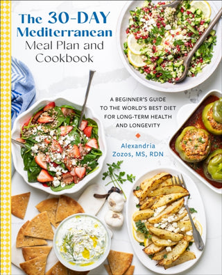 Cover image for 9780760395257 - The 30-Day Mediterranean Meal Plan and Cookbook