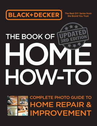Supplemental image for 9780760395479 - Black & Decker The Book of Home How-to, Updated 3rd Edition