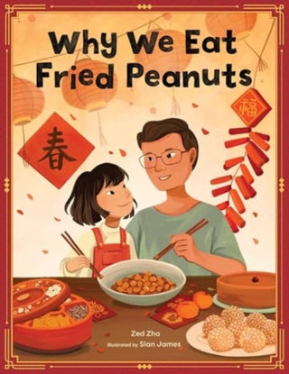 Cover image for 9780760395530 - Why We Eat Fried Peanuts