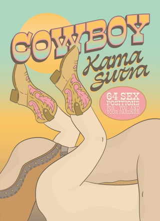Cover image for 9780760395950 - Cowboy Kama Sutra