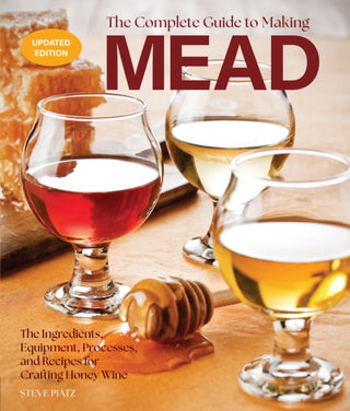 Cover image for 9780760396186 - The Complete Guide to Making Mead, Updated Edition